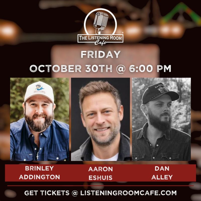 BRINLEY ADDINGTON, AARON ESHUIS, &amp; DAN ALLEY