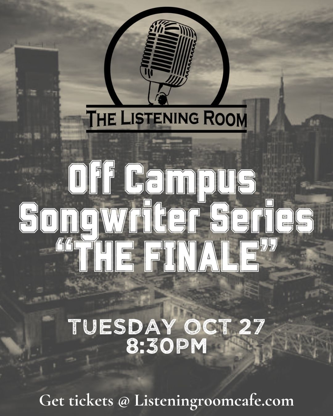OFF CAMPUS SONGWRITER SERIES: THE FINALE!
