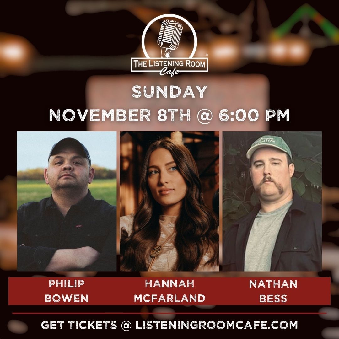 PHILIP BOWEN, HANNAH MCFARLAND, &amp; NATHAN BESS