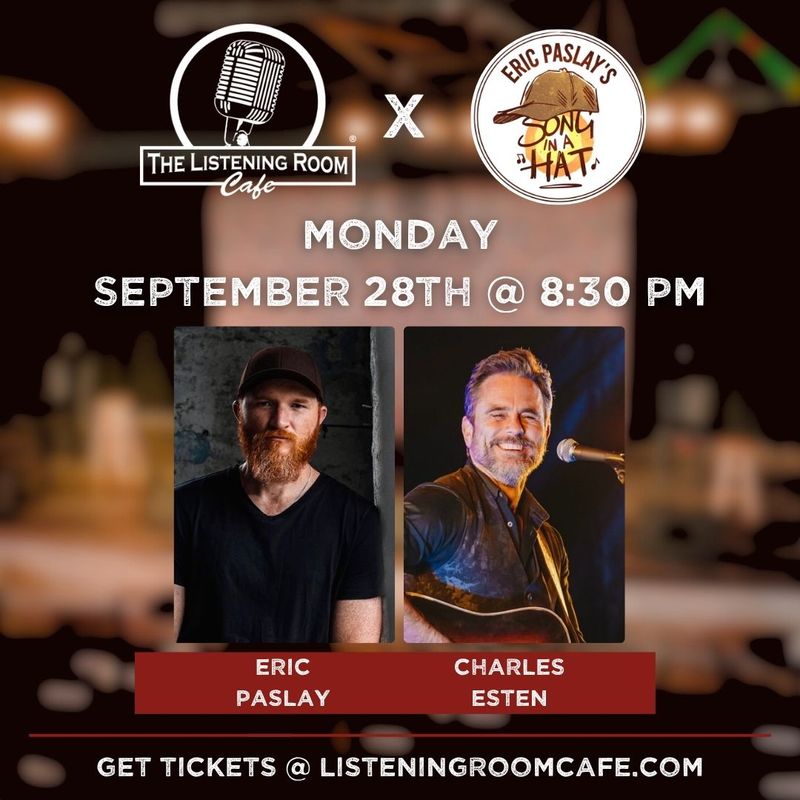 SONG IN A HAT WITH ERIC PASLAY &amp; CHARLES ESTEN
