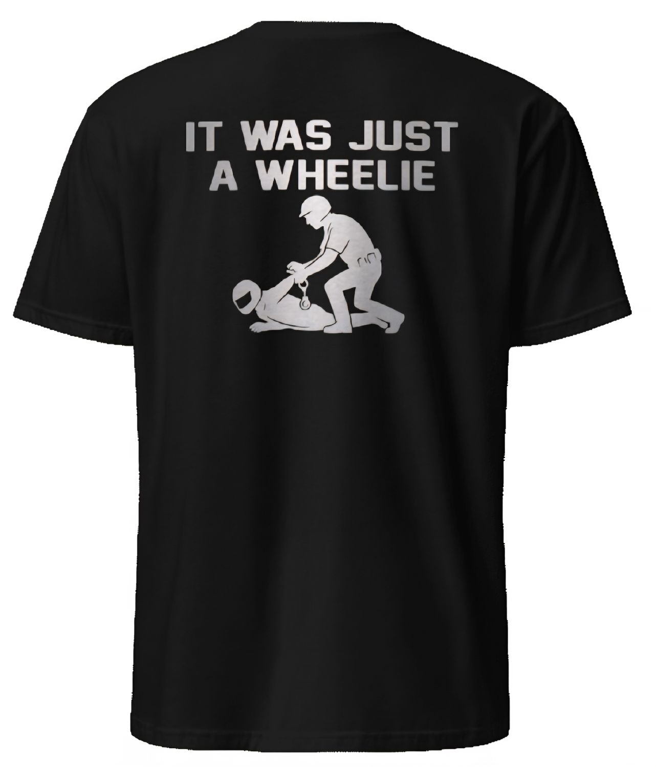 It Was Just A Wheelie It Was Just A Wheelie