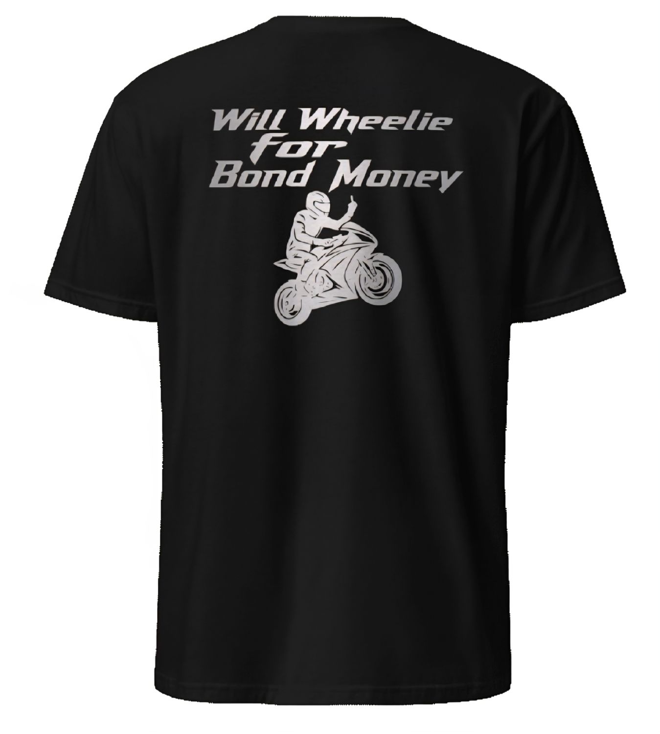 Will Wheelie For Bond Money