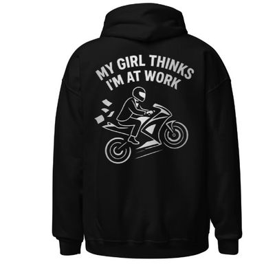 My Girl Thinks I'm At Work