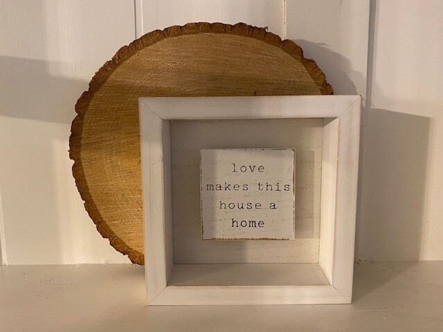 Love Makes A House A Home