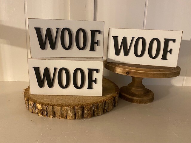 Woof Block Sign