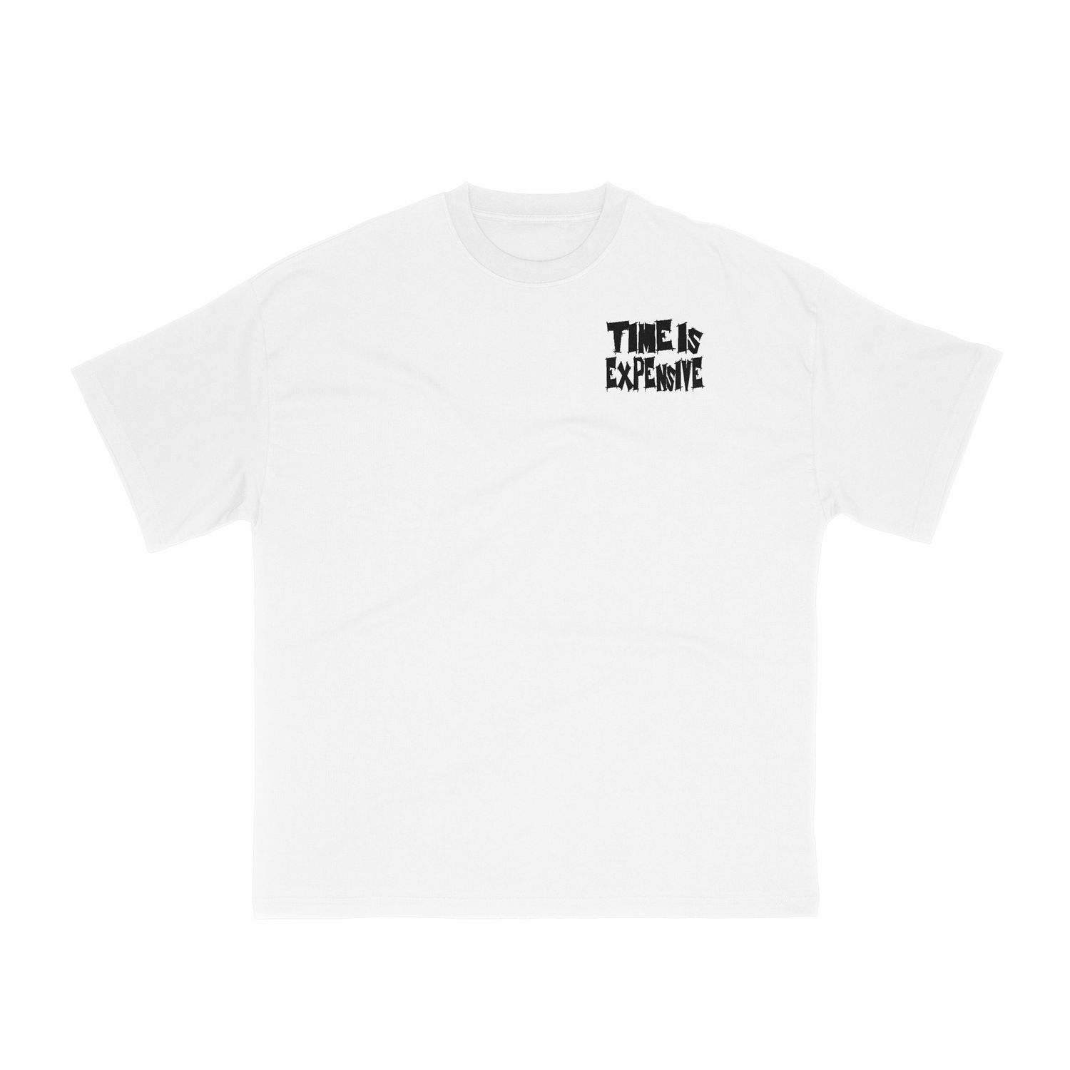 “Time Is Expensive” Tee (white)