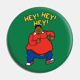 2 1/4&quot;D Fat Albert &quot;Hey! Hey! Hey!&quot; Pinback Button