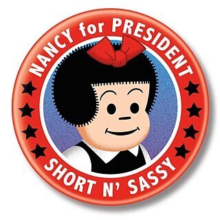 2 1/4&quot;D &quot;Nancy for President&quot; Pinback Button