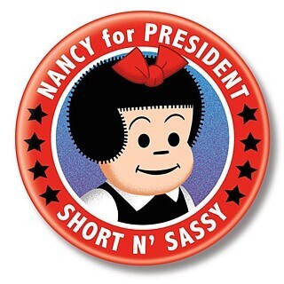 2 1/4"D "Nancy for President" Pinback Button