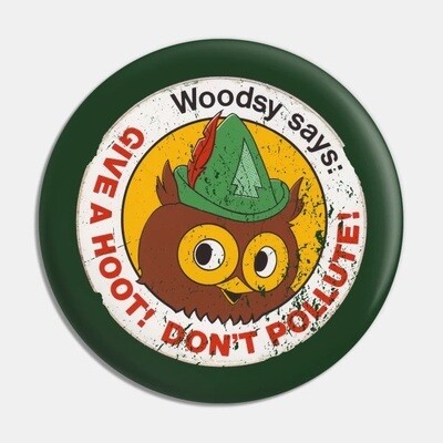 2 1/4"D Woodsy Owl Pinback Button