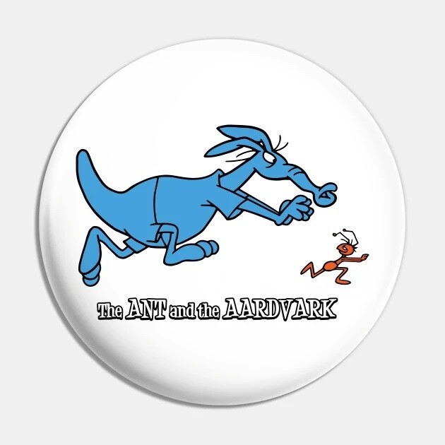 2 1/4"D The Ant and Aardvark Pinback Button
