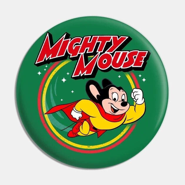 2 1/4&quot;D Mighty Mouse Green Pinback Button