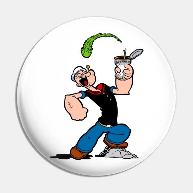 2 1/4&quot;D Popeye (Eating Spinach) Pinback Button