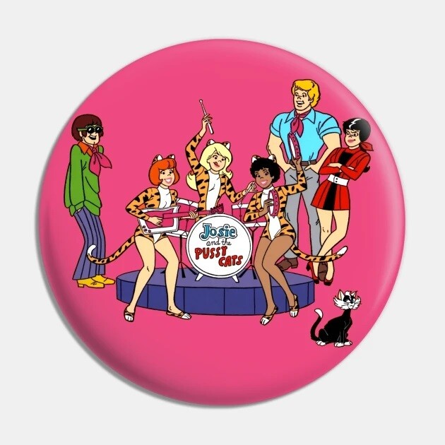 Josie and the Pussycats 2 1/4"D Pinback Button