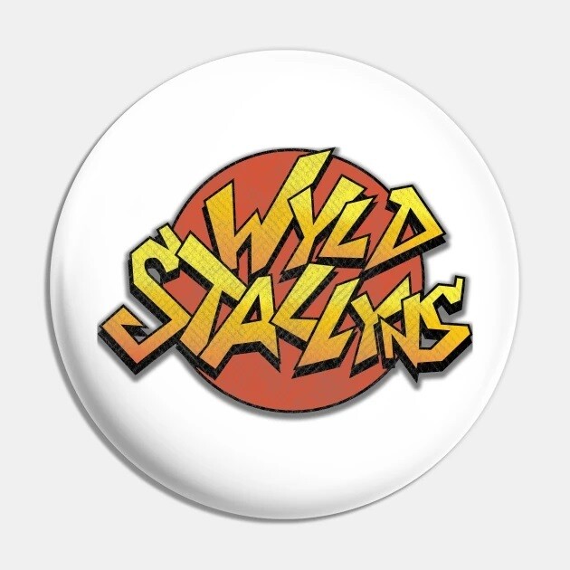 Bill &amp; Ted &quot;Wyld Stallyns&quot; LARGE 2 1/4&quot;D Pinback Button