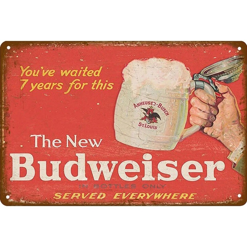 The New Budweiser Metal Sign 11 3/4&quot;W x 7 3/4&quot;H
