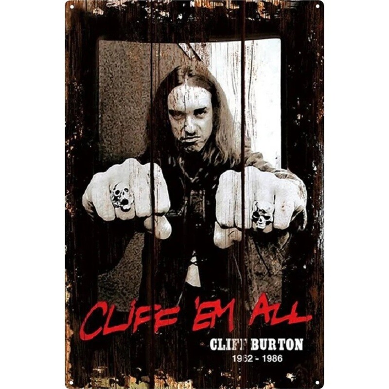 Cliff &#39;Em All (Metallica) Metal Sign 7 3/4&quot;W x 11 3/4&quot;H