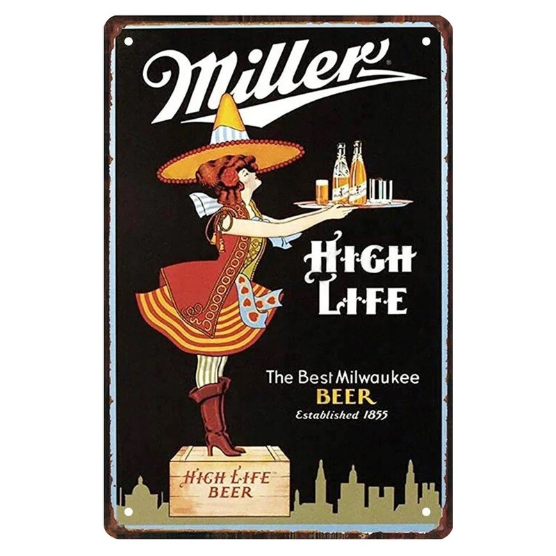 Miller High Life &quot;The Best&quot; Metal Sign 7 3/4&quot;W x 11 3/4&quot;H