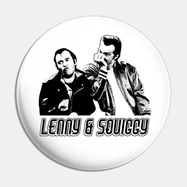2 1/4"D Lenny & Squiggy Pinback Button