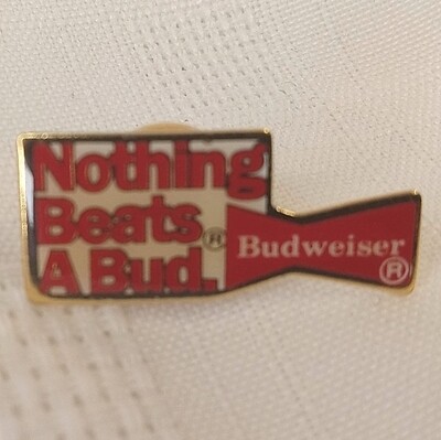 "Nothing Beats A Bud" Enamel Pin