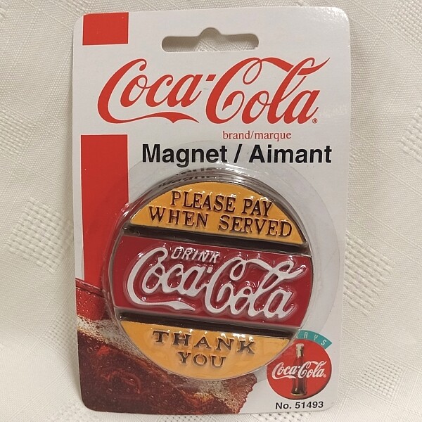 Coca-Cola Magnet - Please Pay When Served Thank You