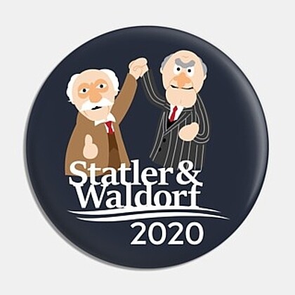 2 1/4&quot;D Muppets &quot;Statler &amp; Waldorf 2020&quot; Pinback Button