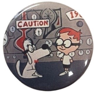 1 1/2"D Mr. Peabody and Sherman Pinback Button