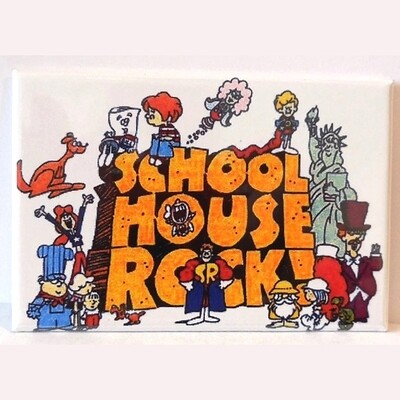 Schoolhouse Rock! Metal Magnet