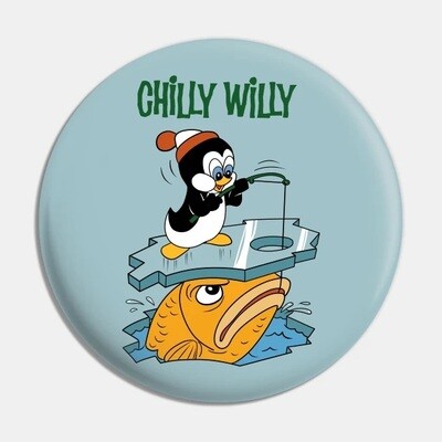 Chilly Willy with BIG Fish 2 1/4"D Pinback Button