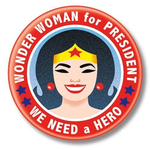 2 1/4"D Wonder Woman for President Pinback Button