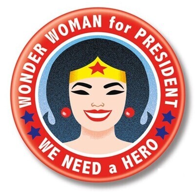 2 1/4"D Wonder Woman for President Pinback Button