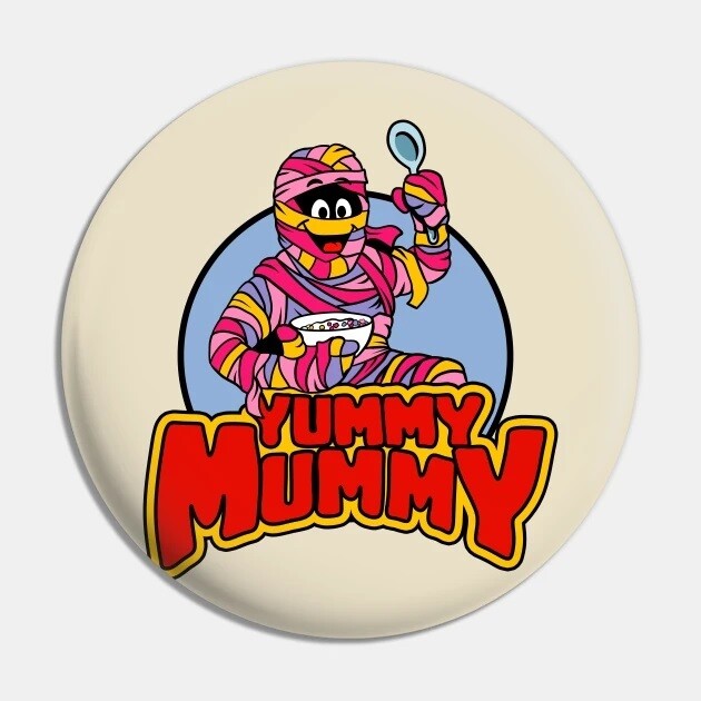 Monster Cereals Yummy Mummy 2 1/4&quot;D Pinback Button