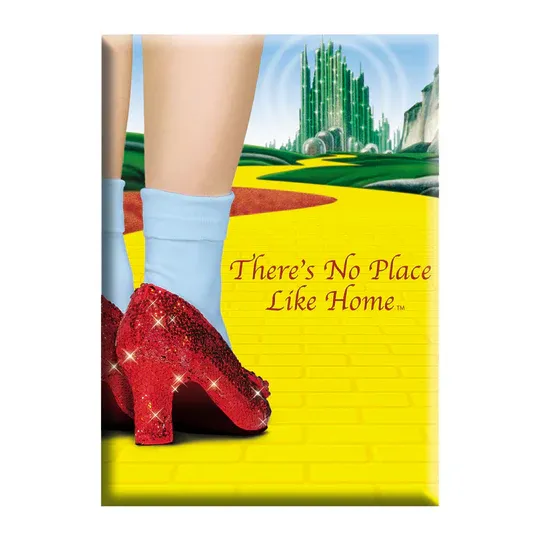 Wizard of Oz There's No Place Like Home LARGE Magnet