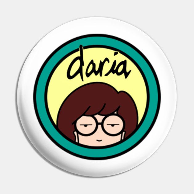 Daria 2 1/4"D Pinback Button