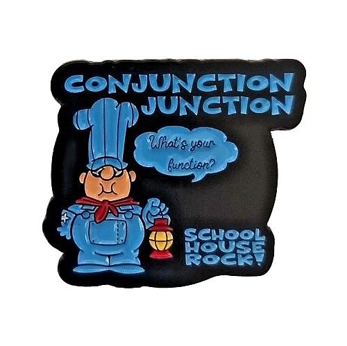 Schoolhouse Rock! Conjunction Junction Enamel Pin / Tie Tack
