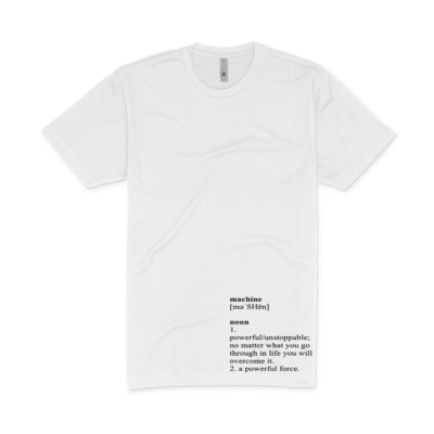 Definition of Machine Shirt (White)