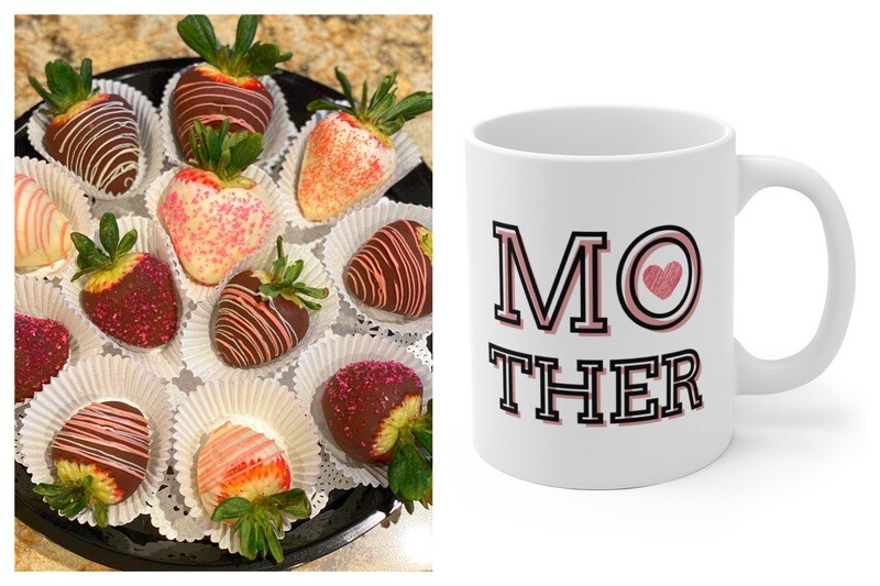 Chocolate Covered Strawberries & Mother's Day Mug