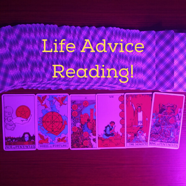 Life Advice (Therapy) Reading (Coming Soon)