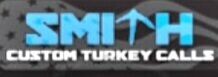SMITH CUSTOM TURKEY AND PREDATOR CALLS