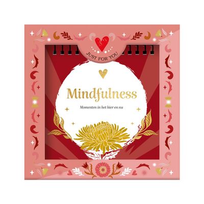Just for you - Mindfulness Momenten in het hier en nu