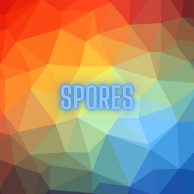 Spores