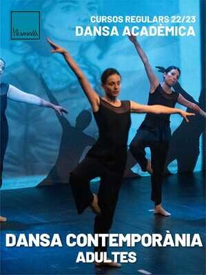 DANSA CONTEMPORÀNIA PER A ADULTES DANSA CONTEMPORÀNIA PER A ADULTES