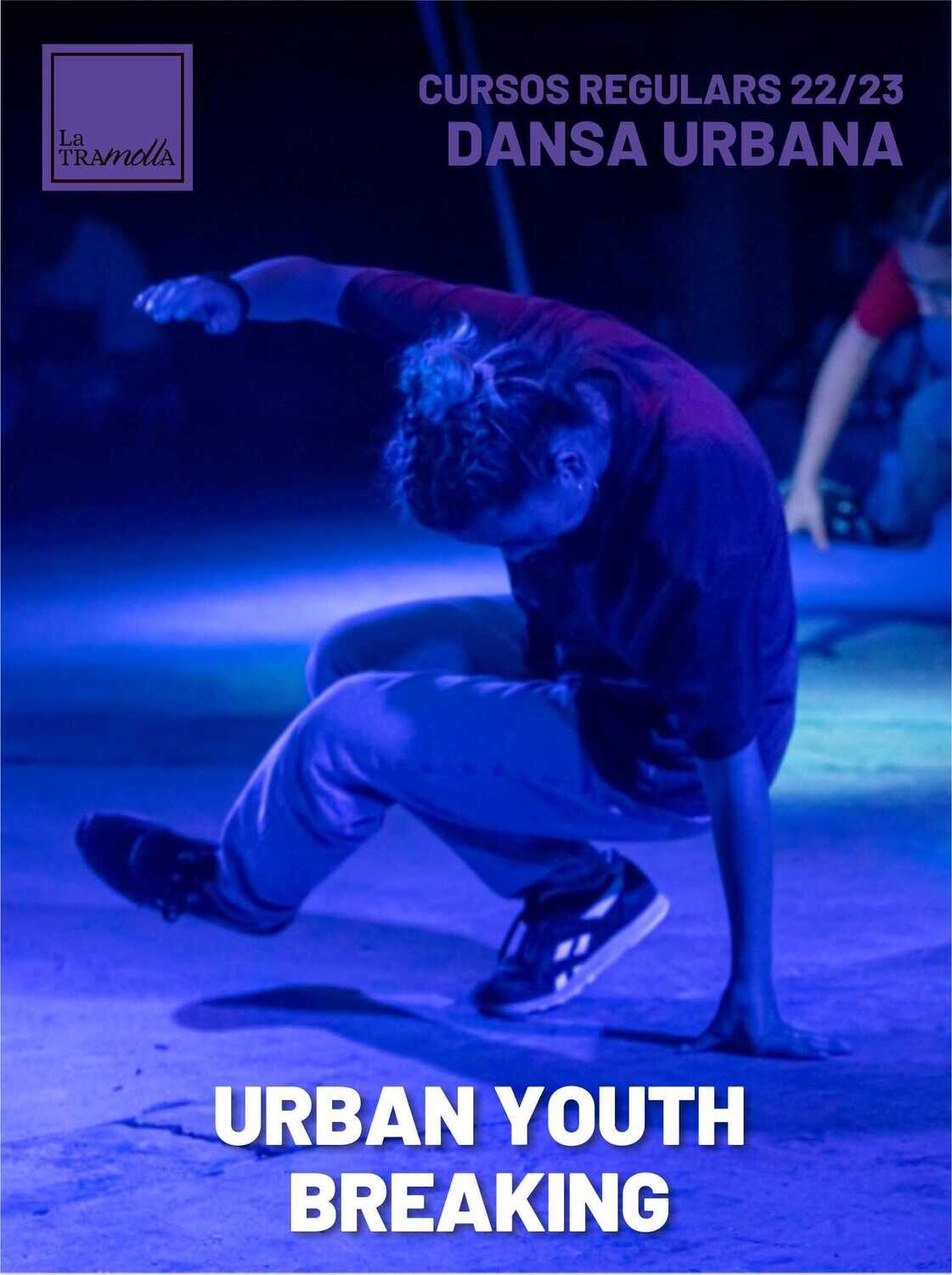 URBAN YOUTH: BREAKING