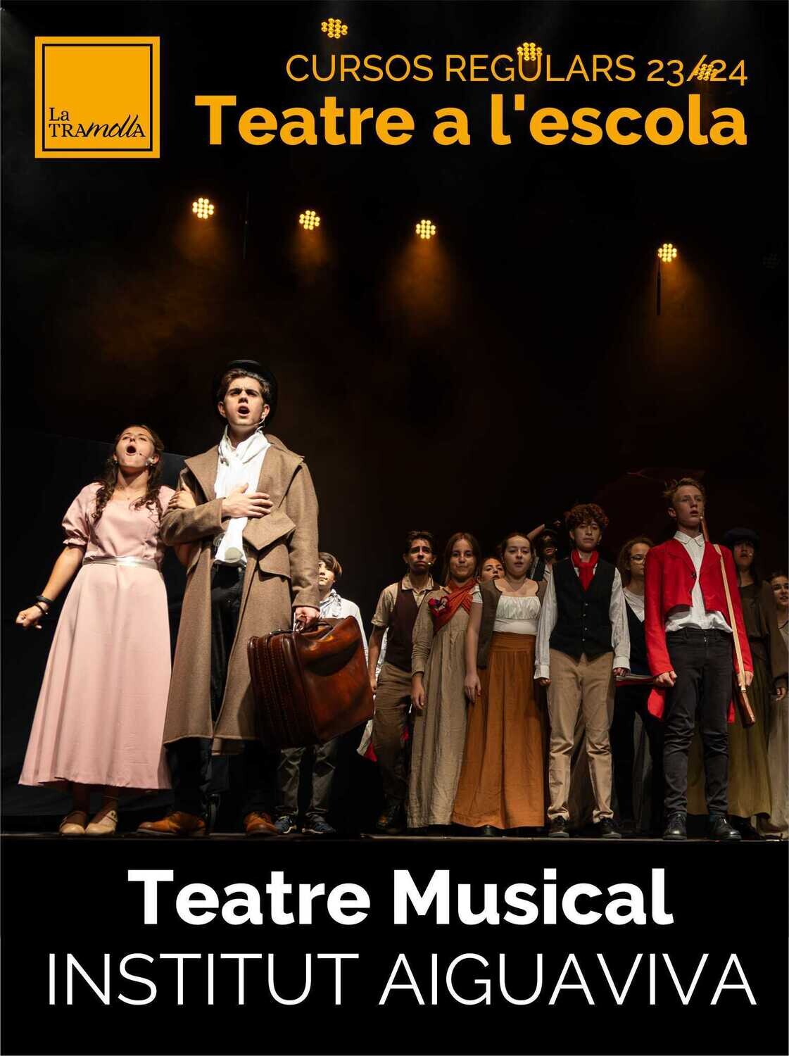 Grup de Teatre Musical de l'Institut Aiguaviva