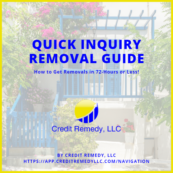 Quick Inquiry Removal Guide (Downloadable)