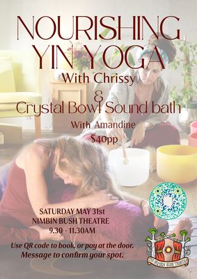 Nourishing Yin Yoga and Sound Healing - 9:30-11:30 am - Monthly