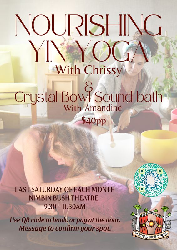 Nourishing Yin Yoga and Sound Healing - 9:30-11:30 am - Monthly