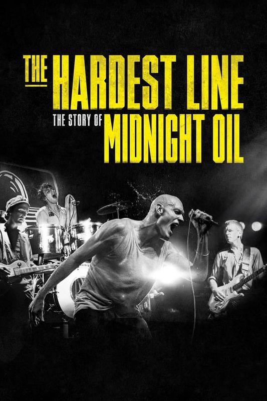Midnight Oil | The Hardest Line (Doco) - Movie Screening