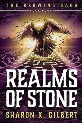 Realms of Stone: Book Four of The Redwing Saga