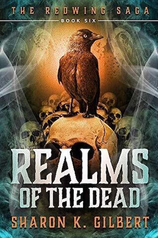 Realms of the Dead: Book Six of The Redwing Saga